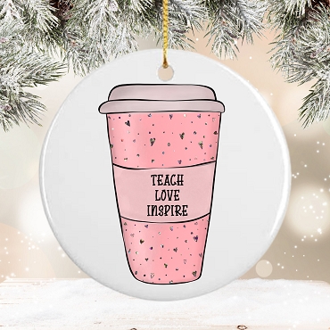 Personalized Teach Love Inspire Coffee Cup Ornament